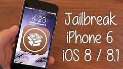  How to Jailbreak iPhone 6 / iPhone 6 Plus (iOS 8/8.1) 