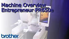 Entrepreneur® PR650e, Six-Needle Embroidery Machine Overview
