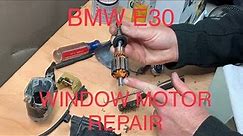DIY FIX BMW E30 WINDOW MOTOR REPAIR
