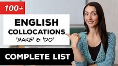 100+ Collocations in English - Complete List: Make & Do