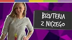 SPRYTNE BABKI - Biżuteria z niczego [odc. 7]