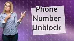 How do I unblock a phone number on my Android?