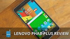 Lenovo PHAB Plus Review