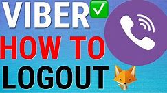 How To Logout Of Viber (Android & iOS)