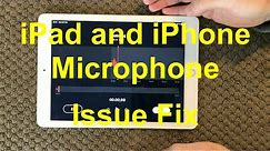 iPad And iPhone Microphone Problem And Fix, How To Fix Microphone Issue on iPhone or iPad