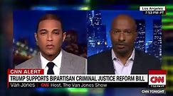 Van Jones: Give Trump credit on prison reform