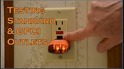 Testing Standard & GFCI Outlets