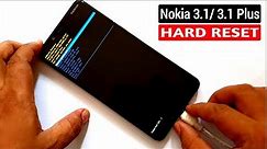 Nokia 3.1/ 3.1 Plus Hard Reset |Pattern Unlock |Factory Reset Easy Trick With Keys
