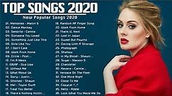 Top Songs 2020 💙 Top 40 Popular Songs Playlist 2020 💙 Best English Songs Collection 2020