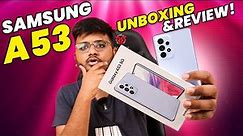 Samsung A53 Unboxing & Review