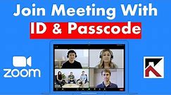 How To Join ZOOM Meeting With ID and Passcode