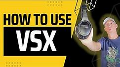 Slate VSX Headphone Tutorial
