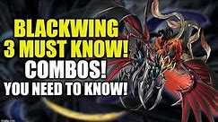3 MUST KNOW BLACKWING COMBOS!!! HOW TO PLAY A BLACKWING DECK! YUGIOH!
