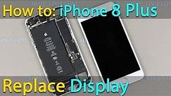 iPhone 8 Plus display replacement