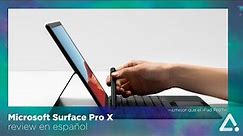 Microsoft Surface Pro X, review en español -¿mejor que el iPad Pro?-