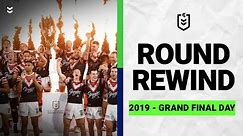 NRL Round Rewind | Grand Final Day, 2019