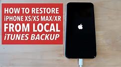 How to Setup iPhone XR from iTunes Backup (also iPhone XS/iPhone XS Max)