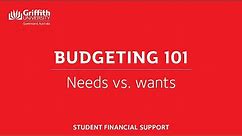 Budgeting 101 - Needs vs. wants 2020