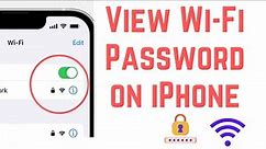How to View Saved Wi-Fi Password on iPhone