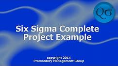 Six Sigma Complete Project Example HD