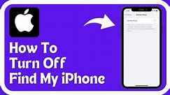 How To Turn Off Find My iPhone || How To Disable Find My iPhone