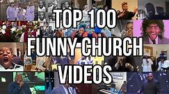 Top 100 Funny Church Videos