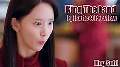 King The Land Episode 9 Preview [ Eng Sub ] | [9화 예고] 킹더랜드 | Netflix x JTBC