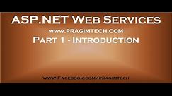 Part 1 Introduction to asp net web services