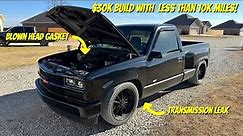 My $30,000 94 Chevy has a Blown Head Gasket Leaking Trans and only 10K Miles!