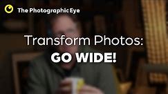 How To Use Wide Angle Lenses Effectively