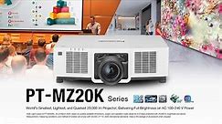 Panasonic Projector: LCD Projector PT-MZ20K Series Introduction