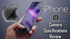 iPhone SE : Camera | Specifications | Hidden Features | All you need to know