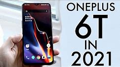 OnePlus 6T In 2021! (Still Worth It?) (Review)