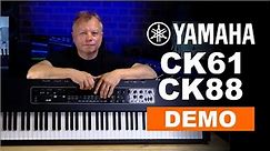 Yamaha CK88 & CK61 Demo Review & Buyers Guide