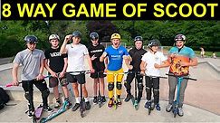 8 WAY GAME OF SCOOT!