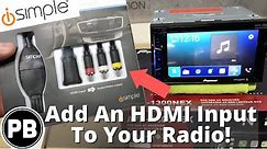 How to add a HDMI Input to your Car Radio!