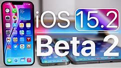 iOS 15.2 Beta 2 is Out! - What's New?