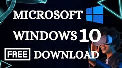 How to download Microsoft Windows 10 Free💻