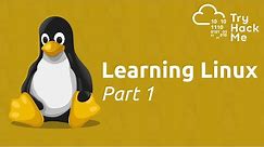 Learn the Linux Fundamentals - Part 1