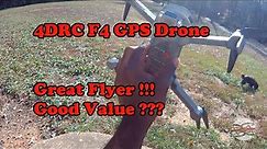 4DRC F4 GPS Drone $125 - Review and Flight Test