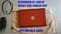 How to replace charger port on an Hp Laptop