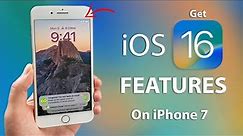 iOS 16 Released - How to Get iOS 16 Features on iPhone 7🔥🔥