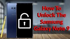How to Unlock the Samsung Galaxy Note 9 For Any Carrier - YouTube Tech Guy
