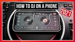 HOW TO DJ ON YOUR PHONE 2021 | Beginner Dj Lessons