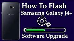 Samsung J4+ J415F U6 Flash Firmware Software Update / Downgrade By Odin Hang On Logo Repair