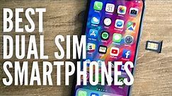 Best Dual SIM Smartphones of 2022 - Top 5 Picks