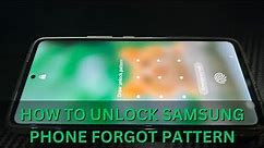How To Unlock Samsung Phone Pattern Lock If Forgotten | 6 Easy & Free Solutions