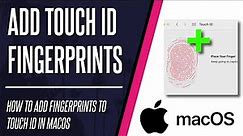How to Add or Change Touch ID Fingerprints on MacBook (Air/Pro)