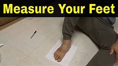 How To Measure Your Feet At Home-Foot Size Calculation