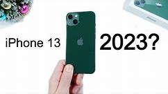 Should You Buy iPhone 13 In 2023?